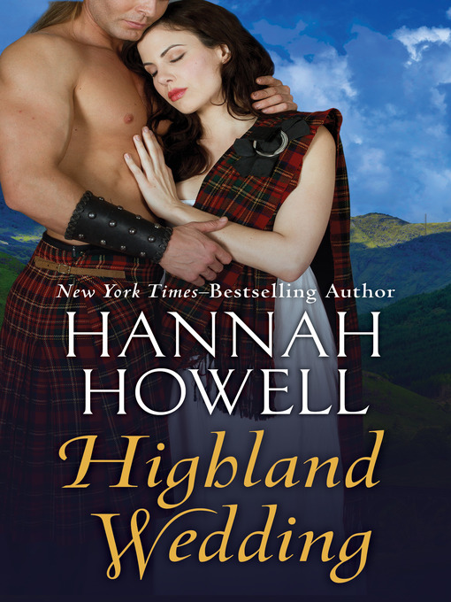 Title details for Highland Wedding by Hannah Howell - Available